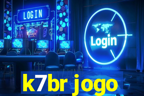 k7br jogo